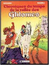 Chroniques du temps de la valle des Ghlomes